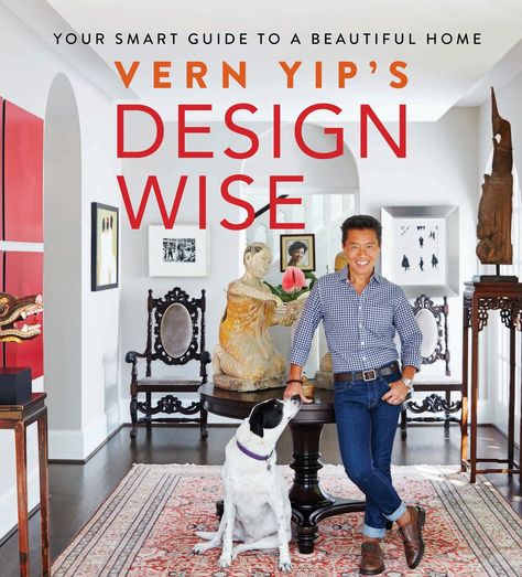 “There are two kinds of design books available,” says Yip. “There are those with… Vern Yip Design, Omega Cabinetry, Vern Yip, Hgtv Designers, Interior Design Books, Celebrity Design, Ballard Designs, Furniture Arrangement, Coffee Table Books