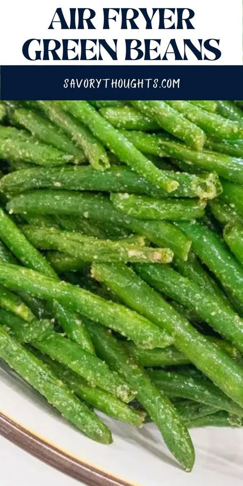 Roasted String Beans, Green Beans In Air Fryer, Beans In Air Fryer, Air Fryer Roasted Vegetables, Air Fryer Gluten Free, Cook Green Beans, String Bean Recipes, Air Fryer Green Beans, Air Fried Green Beans