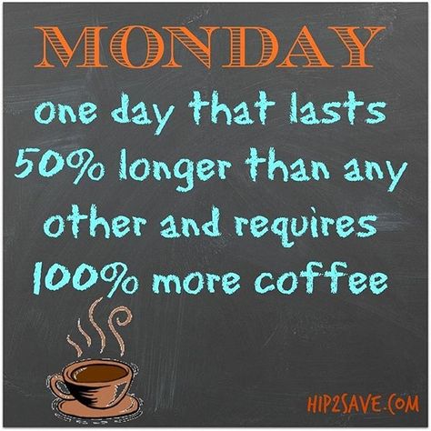 I know its Tuesday but with the Drive   yesterday  I feel like its Monday  Bring on the coffee Coffee Lover Quotes Funny, Monday Morning Coffee, Coffee Lover Quotes, Monday Coffee, Coffee Meme, Coffee Quotes Funny, Monday Memes, Friday Quotes Funny, Tuesday Humor