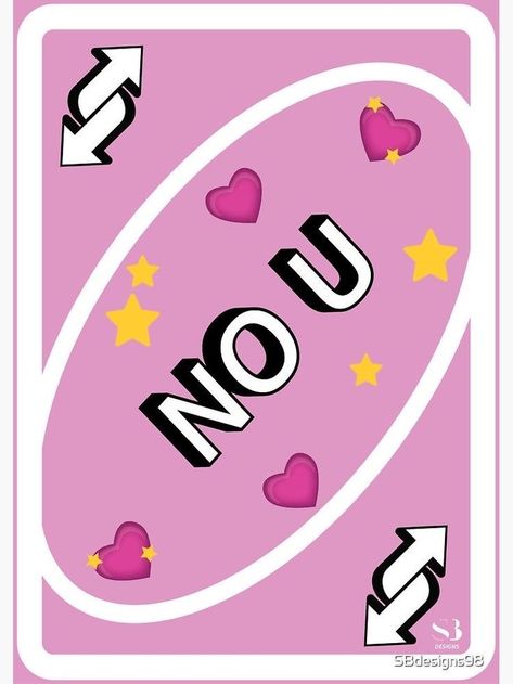 Wallpaper No You Uno Card, Simp Reaction Memes, Carte Uno, Uno Reverse Card, Reverse Card, Uno Reverse, Play Uno, No U, Uno Cards