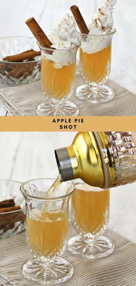 Apple Pie Shot - A Beautiful Mess Apple Pie Whiskey Recipe, Fall Shots Alcohol Drink Recipes, Apple Pie Drink Alcohol, Whipped Vodka Drinks, Apple Pie Shots, Apple Pie Drink, Chocolate Cake Shot, Apple Shots, Apple Pie Cocktail