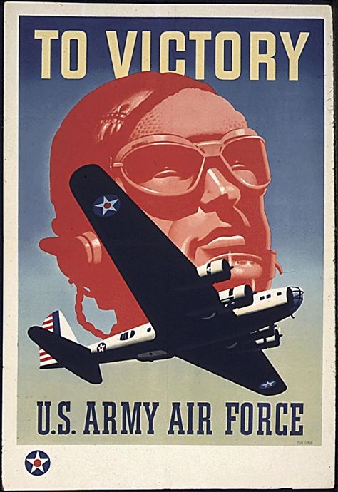 Colorful World War II Posters: A Message from the U.S. Government | National Air and Space Museum Recruiting Poster, Ww2 Posters, Wwii Posters, Army Poster, Military Poster, Aviation Posters, 1st Responders, Vintage Concert Posters, Recruitment Poster