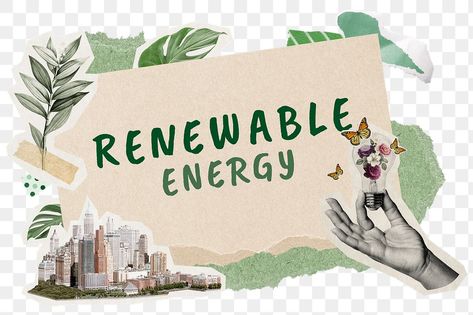 Renewable Energy Aesthetic, Collage Transparent, Environment Aesthetic, Sticker Typography, Aesthetic Paper, Png Aesthetic, Paper Collage, Free Design Resources, Renewable Energy