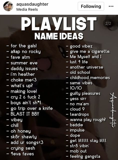 Music Highlight Name, Names For Your Playlist, Childhood Playlist Names, Anime Playlist Names, Hot Playlist Names, Shower Playlist Names, Funny Spotify Playlist Names, Happy Playlist Names, Funny Playlist Names