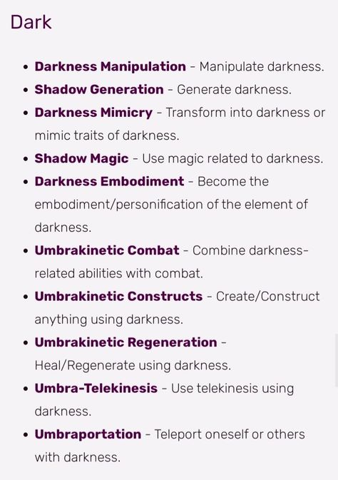 Darkness Powers Magic, Powers For Dr, Cool Powers Ideas, Dark Secrets For Characters, Shadow Manipulate Power, Demon Powers List, Super Hero Powers Ideas, Shadow Control Power, Fantasy Power Ideas