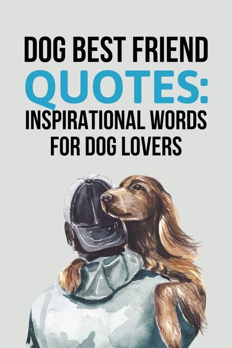 50+ Dog Best Friend Quotes: Inspiration For All Dog Lovers Funny Girl Dog Names, Dog Best Friend Quotes, Pet Lovers Quotes, Puppies Names Female, Black Dog Names, Cute Pet Names, Dog Names Unique, Puppy Quotes, Girl Dog Names