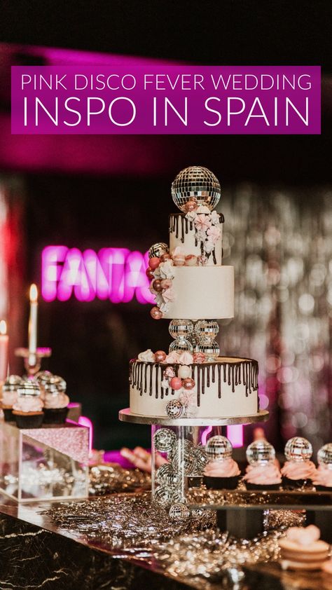 Pink Disco Fever Wedding Inspo in Spain #pinkwedding #discowedding #spainwedding #weddingcake Disco Party Cake Table, Disco Ball Wedding Cake Topper, Disco Cake Table, Glitter Ball Cake, Drip Wedding Cake, Wedding Contemporary, Disco Ball Wedding, Disco Cake, Disco Theme Party