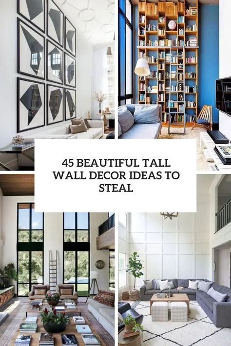 beautiful tall wall decor ideas to steal cover Tall Wall Ideas, Wall Decor High Ceilings, Tall Wall Decor Ideas, Decor High Ceilings, Small Glam Living Room, Tall Wall Decor High Ceilings, Tall Wall Decor, Tall Wall Art, Pallet Deck Diy