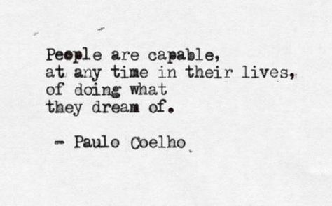 Paulo Coelho, Famous Quotes, Alchemist Quotes, Eckart Tolle, Paulo Coelho Quotes, Bon Courage, Never Stop Dreaming, Quotable Quotes, A Quote