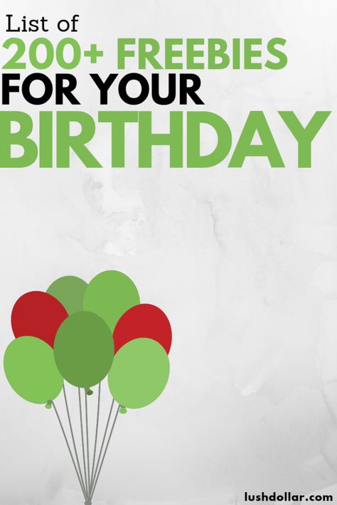 200+ Birthday Freebies! Get a Ton of Free Stuff for Your Birthday in 2020 Stuff For Your Birthday, Free Stuff On Your Birthday, Freebies On Your Birthday, Free Birthday Food, Free Product Testing, Freebie Websites, Free Sample Boxes, Get Free Stuff Online, Free Baby Samples