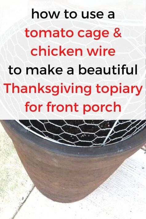 Topiary Front Door, Thanksgiving On A Budget, Fall Topiary, Tomato Cage Crafts, Chicken Wire Diy, Front Porch For Fall, Fall Topiaries, Rustic Jewelry Organizer, Front Door Diy