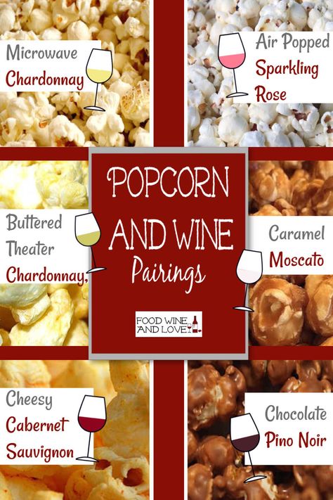 Popcorn and Wine Pairings #wine #popcorn #winepairing Popcorn Wine Pairing, Popcorn And Wine Pairing, Cocktail Food Pairing, Wine Bar Food Menu Ideas, Wine Pairings With Food Appetizers, Snacks For Wine Night, Wine Pairings With Food, Popcorn And Wine, Wine Pairing Ideas