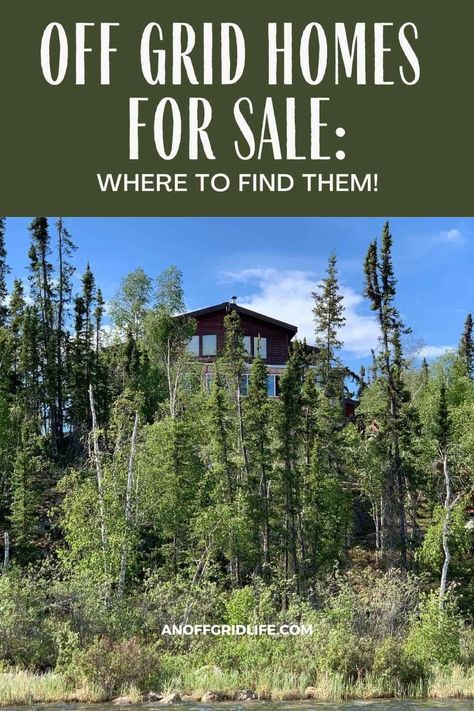 Off Grid Homes for Sale - An Off Grid Life Off Grid Homes, Live Off The Grid, Cheap Houses For Sale, Off Grid Homestead, Off Grid Survival, Fishing Cabin, Homesteading Diy, Renewable Energy Systems, Off Grid Power