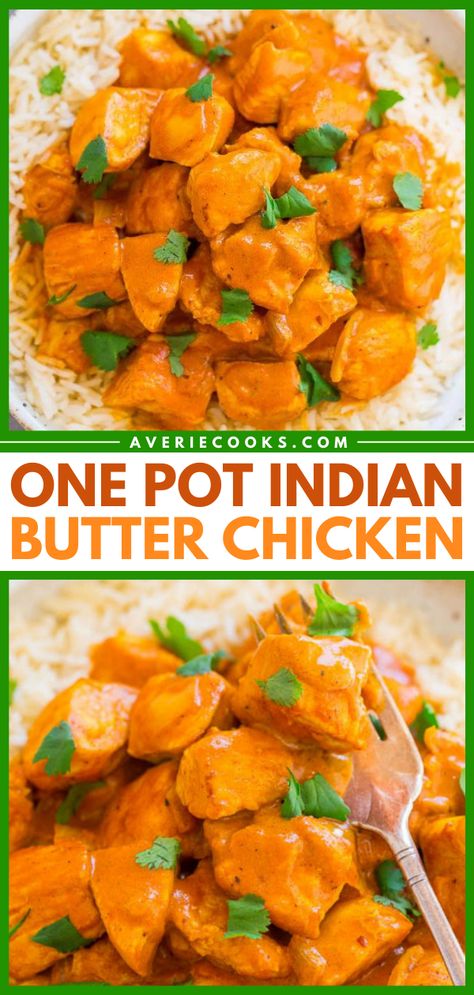 30-Minute Indian Butter Chicken Recipe - Averie Cooks Chicken Cattitore, Baked Curry Chicken, Butter Chicken Spices, Butter Chicken Recipe Indian, Butter Chicken Sauce, Butter Chicken Recipe Easy, Indian Dinner Recipes, Summer Chicken, Indian Butter Chicken