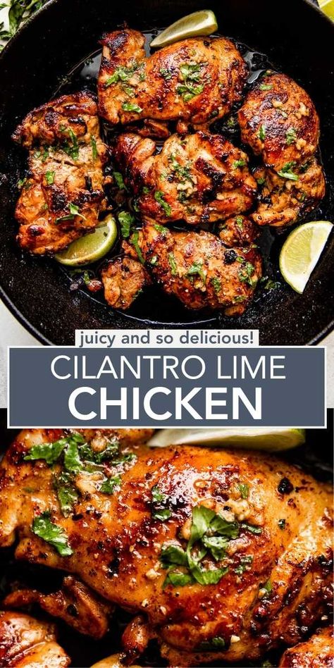 Essen, American Recipes, Healthy Chicken Thigh Recipes, Cilantro Recipes, Lime Chicken Recipes, Cilantro Chicken, Recipe Aesthetic, Boneless Chicken Thigh Recipes, Cilantro Lime Chicken