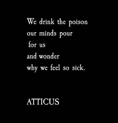 Atticus Poetry on Twitter: "'Poison' #atticuspoetry #atticus… " Poison Quotes, Atticus Quotes, Atticus, Poem Quotes, Thoughts And Feelings, The Words, Wisdom Quotes, Beautiful Words, Positive Thinking