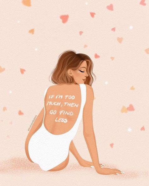 Self Growth Art Drawing, Body Empowerment Quotes, Journal Illustration Art, Selflove Paintings, Power Woman Aesthetic, Womens Empowerment Quotes, Empowerment Aesthetic, Go Find Less, Daglig Motivation