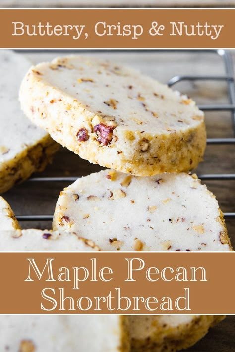 Maple pecan shortbread cookies Maple Glazed Pecan Shortbread Cookies, Sandies Cookies Recipes Pecan, Canadian Shortbread Cookies, Praline Shortbread Cookies, Recipe For Maple Nut Goodies, Glazed Maple Shortbread Cookies, Thanksgiving Shortbread Cookies, Maple Pecan Shortbread Cookies, Maple Walnut Cookies