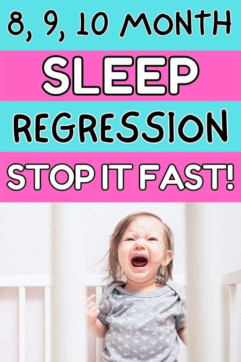 7 Month Sleep Regression, 10 Month Old Schedule, 9 Month Sleep Regression, 6 Month Sleep Regression, 9 Month Old Schedule, 10 Month Sleep Regression, 12 Month Sleep Regression, 8 Month Sleep Regression, Sleep Regressions