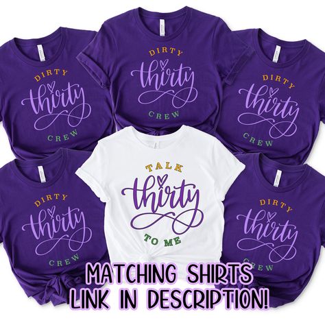 "Fun group shirts perfect for a Nola 30th birthday celebration, Mardi Gras Birthday shirts for your krewe! Talk thirty to me and crew shirts made with Mardi Gras inspired colors. This listing is for the TALK THIRTY TO ME shirt Listing for Dirty Thirty Crew shirts can be found here: https://www.etsy.com/listing/1402375687 Size of text and image will vary depending on the size of the shirt. If you would like something different or would like specific information, please feel free to message me! Te 30 Shirts Birthday, 30th Bday Shirts Women, Dirty 30 Birthday Shirts, 30th Birthday New Orleans, 30th Birthday Group Shirts, Dirty 30 Shirts Woman, New Orleans Birthday Trip Shirts, 30 Birthday Shirts For Women, Birthday Shirts Womens Group