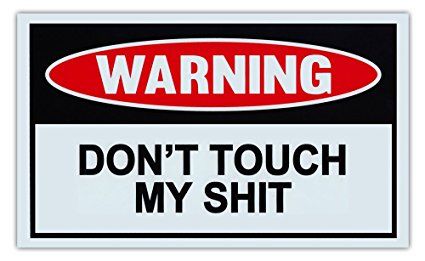 Garage Work Shop, Funny Warning Signs, Man Cave Signs, Warning Sign, Dont Touch Me, Man Cave Garage, Dont Touch, Vinyl Signs, Sendai