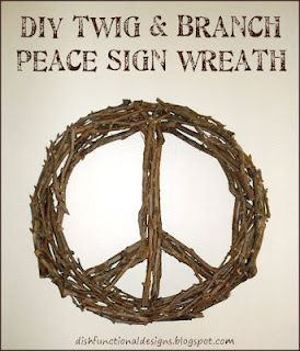 DIY Twig & tree branch peace sign wreath for my front door at Christmas Peace Sign Wreath, Peace Wreath, Hippie Crafts, Twig Crafts, Twig Art, Peace Sign Art, Twig Branch, Repurposed Art, Twig Tree