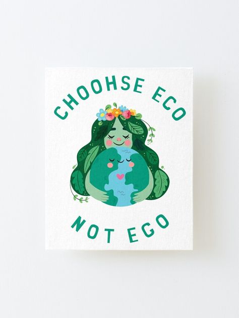 Choose Eco Not Eco – Climate Change Protest to raise awareness about global warming. Awesome gift idea! • Millions of unique designs by independent artists. Find your thing. Climate Activism Tattoo, Art Competition Ideas, Youth Work, Creative School Project Ideas, Mural Ideas, Art Competitions, School Project, Work Ideas, Post Cards