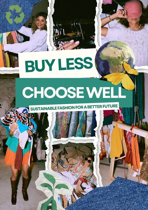 Fast Fashion Poster Design, Sustainable Fashion Poster, Sustainability Moodboard, Sustainable Fashion Campaign, Fast Fashion Poster, Sustainability Graphic, Sustainable Fashion Moodboard, Sustainable Campaign, Clothing Sale Poster