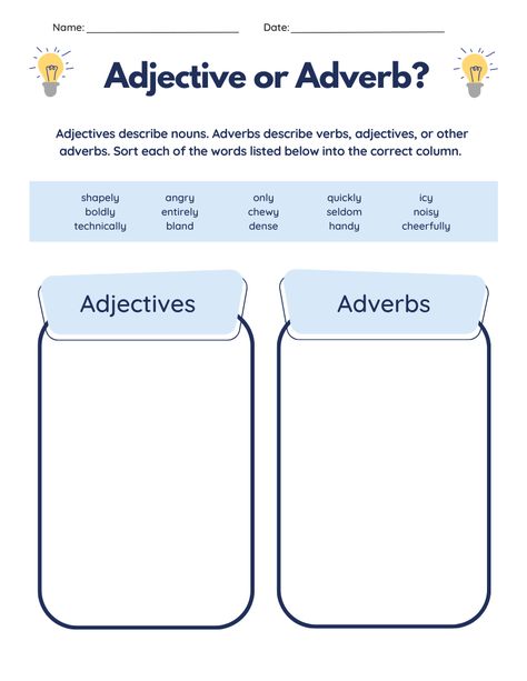 Sort adjectives and adverbs or customize to create your own unique sorting activity. Adverbs And Adjectives Worksheets, Adjective And Adverb Worksheets, Adverbs Activities, Adverbs And Adjectives, Adverb Activities, Eng Grammar, Diagramming Sentences, Adverbs Worksheet, List Of Adjectives