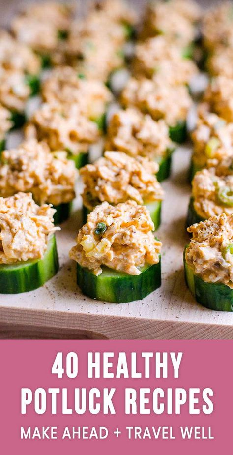 40 Healthy Potluck Recipes featuring crowd pleasing dips, salads, grilled mains and desserts, that can be made ahead and travel well. #cleaneating #healthyrecipe #potluck #appetizer #grilling #salad #glutenfree Healthy Potluck Recipes, Cucumber Bites Appetizers, Healthy Potluck, Cucumber Appetizers, Healthy Appetizers Easy, Cucumber Diet, Cucumber Bites, Chicken Appetizers, Appetizers For A Crowd