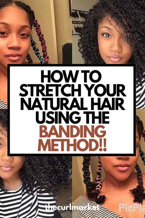 Hair Banding Natural Hair, Ways To Stretch Natural Hair, Stretching Hair Natural, Hair Stretching Natural Hair, Banding Method Natural Hair, Banding Natural Hair, How To Stretch Natural Hair, Stretching Natural Hair, Stretch Natural Hair