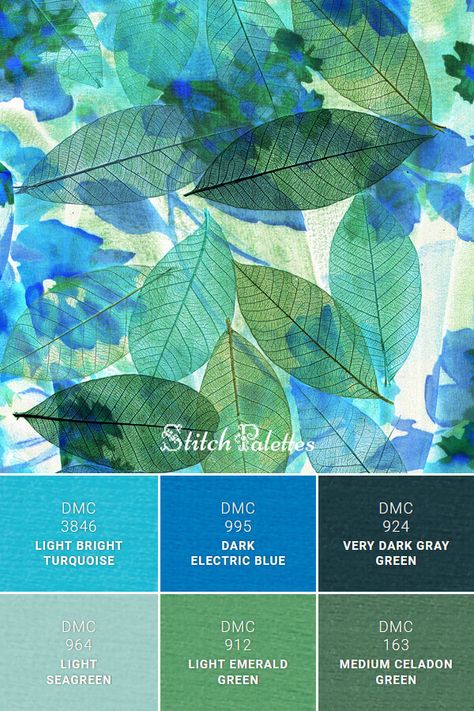 Color palette for embroidery with thread codes for the the following floss colors: Dark Electric Blue, Light Bright Turquoise, Light Seagreen, Light Emerald Green, Medium Celadon Green, Very Dark Gray Green. DMC, Anchor and Cosmo thread conversions also provided. Palette title/ID: Blue And Green Translucent Leaves • SPA0698 Light Emerald Green, Bedroom Teal, Teal Color Palette, Green Color Combinations, Turquoise Color Palette, Green Color Schemes, Color Schemes Colour Palettes, Green Palette, Grey Color Palette