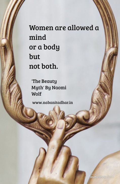 Quotes from Naomi Wolf's The Beauty Myth. #Women #Quotes #TheBeautyMyth #Feminist #NaomiWolf Naomi Wolf Quotes, The Beauty Myth Naomi Wolf, Myth Quote, The Beauty Myth, Property Planning, Quotes Feminist, Beauty Myth, Bookish Quotes, Quotes Beauty