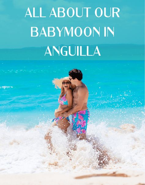 All About Our Babymoon in Anguilla - JetsetChristina Honeymoon Usa, Beach House Hotel, Honeymoon Packing, Bora Bora Honeymoon, Bali Honeymoon, Babymoon Destinations, Maldives Honeymoon, Beauty Gift Guide, Italy Honeymoon