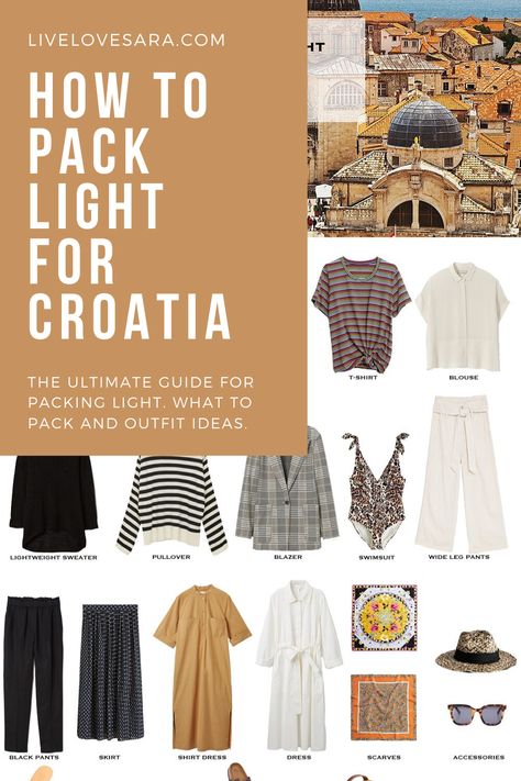 What to pack for 12 days in Croatia packing list | Croatia Outfit Ideas | What to Wear in Croatia | Mediterranean Packing list | Spring Packing List | Europe Outfit Ideas | What to Wear in Europe | Packing Light | Capsule Wardrobe | travel wardrobe | Summer packing list | travel capsule | livelovesara What To Pack For Croatia In October, Croatia Spring Outfits, Croatia Travel Outfits Fall, Croatia Fall Outfit, Croatia Street Style, Dubrovnik Outfit Ideas, What To Pack For Croatia In September, What To Wear In Croatia In May, Outfits For Croatia Summer