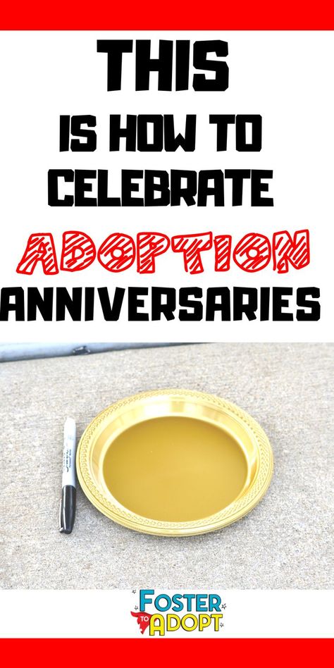 Celebrating an Adoption Anniversary, Gotcha Day, Forever Adoption Day, or adoption day? We have several ideas that will help make your day extra special. #adoption #fostercare #fostertoadopt #adopting Gotcha Day Gifts, Adoption Day Ideas, Gotcha Day Quotes, Gotcha Day Party, Anniversary Celebration Ideas, Foster Parent Gifts, Adoption Anniversary, Adoption Tips, Best Holiday Movies