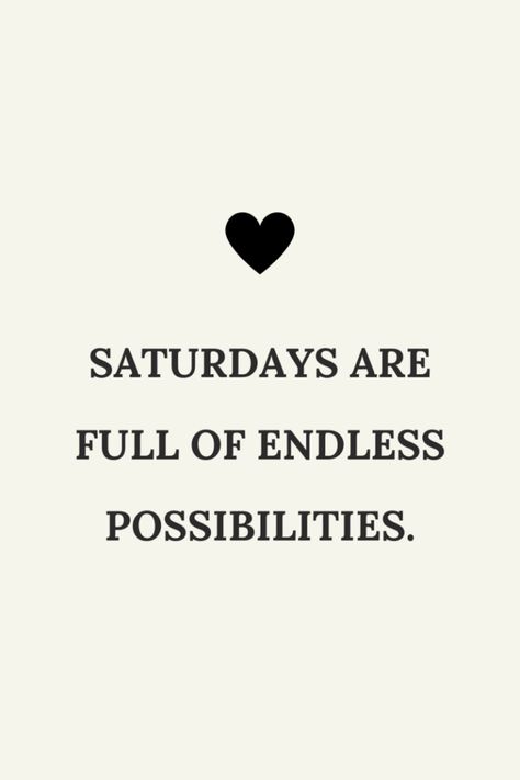 135+ Saturday Quotes to Enjoy the Weekend – livelovequote Saturday Fitness Motivation, Saturday Work Quotes, Saturday Quotes Inspirational, Saturday Motivation Quotes, Quotes For Saturday, Conquer Quotes, Saturday Motivation, Doggy Quotes, Saturday Morning Quotes