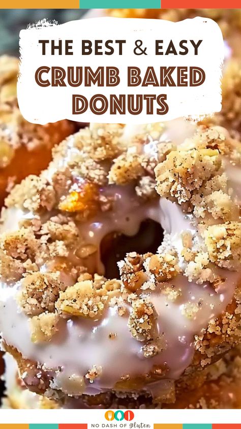 Heavenly Crumb-Topped Baked Donuts Crumb Donut Recipes, Crumb Donut, Donut Baking Pan, Gluten Free Travel, Best Party Food, Gluten Free Recipes For Breakfast, Delicious Gluten Free Recipes, Gluten Free Desserts Recipes, Homemade Donuts