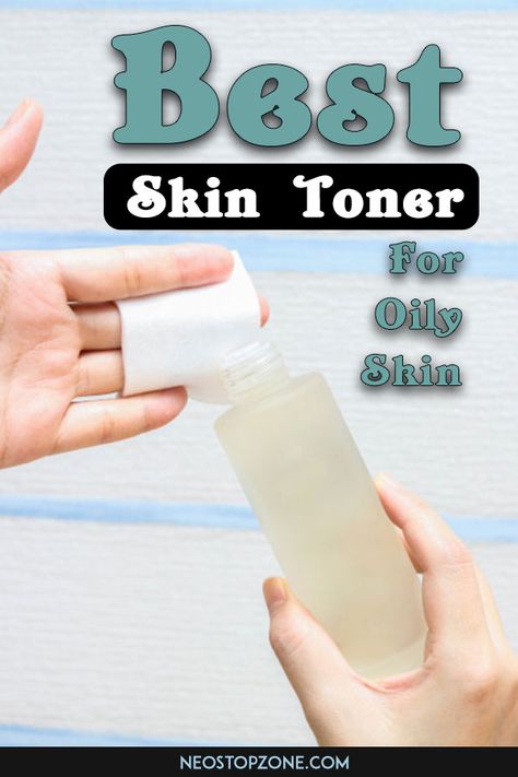 Get the Best Skin Toner for Oily Skins to soak up extra oil and do every little thing possible to tame your oily skin Skin toner, one of the most underrated skincare products. An excellent toner refines your pores, maintains pH balance and hydration, and ensures that there isn't a trace of oil in your skin at the end of the day. It begins by balancing your skin, which is essential for oil management. Scroll down to take a look at the best toners for oily skin. Best Skin Toner, Toners For Oily Skin, Toner For Oily Skin, Oily Skin Type, Green Tea Toner, Witch Hazel Toner, Best Toner, Exfoliating Toner, Skin Toner