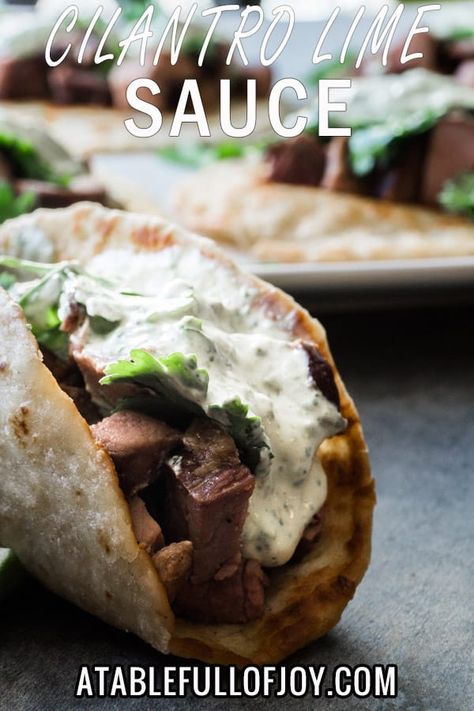 Tri Tip Tacos, Steak Taco Recipe, Cilantro Lime Sauce, Cilantro Sauce, Steak Tacos, Taco Recipe, Taco Sauce, Tri Tip, Lime Sauce