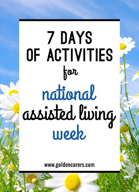 Assisted Living Week Ideas, Assisted Living Week, Assisted Living Activities, Senior Assisted Living, Senior Living Activities, September Activities, Nursing Home Activities, January Activities, Senior Games