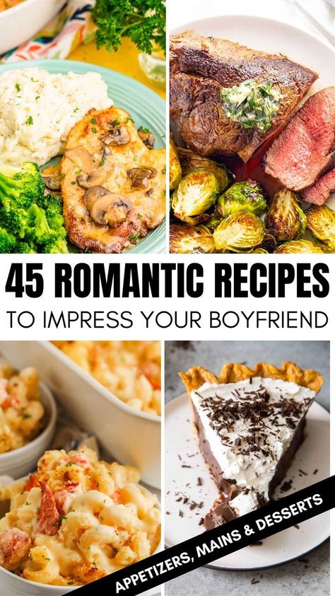 Find out how to pull off the perfect romantic date night at home for two with the best 45 recipes to impress your boyfriend. Best recipes for guys What can I cook to impress my boyfriend? Find out now from this post! Dinner Recipes To Impress, Boyfriend Dinner, Easy Romantic Dinner, Dinner Date Recipes, Romantic Recipes, Valentines Food Dinner, Meals To Cook, Couples Dinner, Night Dinner Recipes