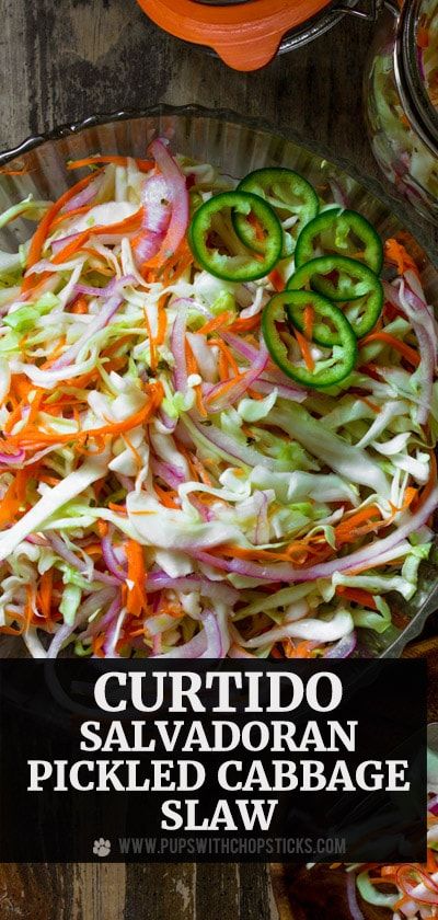 Papusa Recipe, Pickled Cabbage Slaw, Curtido Recipe, Slaw For Tacos, Cabbage Tacos, Cabbage Coleslaw, Cabbage Slaw Recipes, Salvadoran Food, Slaw Recipe