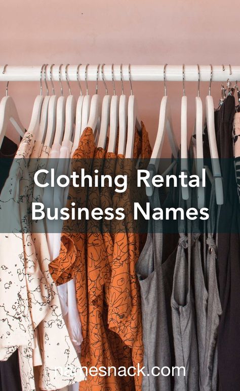 10 trendy, fashionable name ideas for your clothing rental business. Logos, Clothes Rental Business, Rental Clothing Business, Clothing Rental Business, Rental Dresses Store, Trendy Boutique Names, Dress Rental Business, Fashion Store Names, Rent Costumes