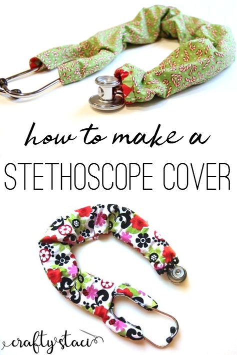 Stethoscope Cover — Crafty Staci Stethoscope Covers, Stethoscope Cover, Gifts To Sew, Best Sewing Machine, Weighted Blankets, Sewing 101, Sewing Project Ideas, Beginner Sewing Projects Easy, Leftover Fabric