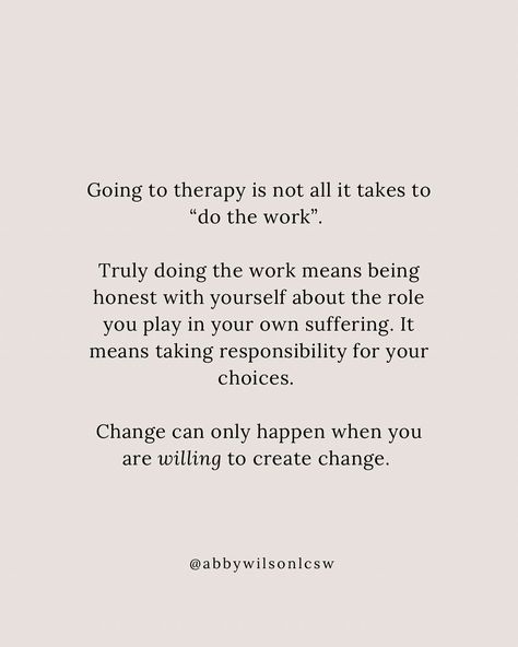 Unfortunately and fortunately, your therapist can’t do the work for you. It is on you to take responsibility for your life. Your therapist can help to facilitate change, support you, give you tools to better access your Self, and provide a corrective healing relationship, but it’s up to you to create change. . . . #therapist #change #healing #growth #houstontherapist #austintherapist #dallastherapist #therapistintexas #therapistofinstagram #therapistthoughts #psychology #wellness #mentalhea... Im Not Your Therapist Quotes, How To Be A Better Therapist, Self Care For Therapists, Going To Therapy Quotes, Quotes About Therapy, Therapist Advice, Being A Therapist, Take Responsibility For Your Life, Therapist Aesthetic