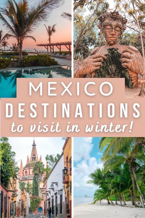 Dreaming of a warm weather getaway this winter? Mexico is the perfect getaway from the US & Canada! This is a huge country offers a wide variety from beaches, delicious food, and culture. Read on for the best Mexico winter destinations! Winter Vacation Destinations Mexico | Winter Vacation Destinations | Winter Getaway | Winter Travel | Mexico Travel | Mexico Vacation Best Winter Destinations, Warm Vacation, Mexico Country, Food And Culture, Travel Mexico, Vacation Itinerary, Mexico Destinations, Winter Destinations, Caribbean Beaches