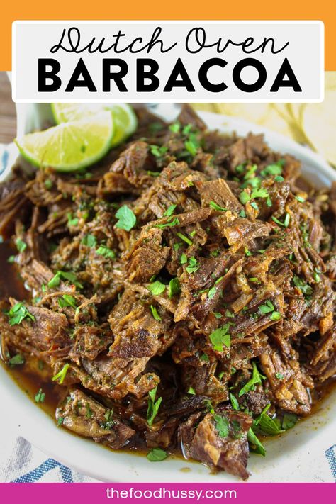 Dutch Oven Beef Barbacoa Dutch Oven Carne Asada, Barbacoa Dutch Oven Recipe, Beef Barbacoa Dutch Oven, Dutch Oven Taco Meat, Dutch Oven Pulled Beef, Barbacoa Tacos Toppings, Barbacoa Dutch Oven, Easy Barbacoa Recipe, Beef Shoulder Roast