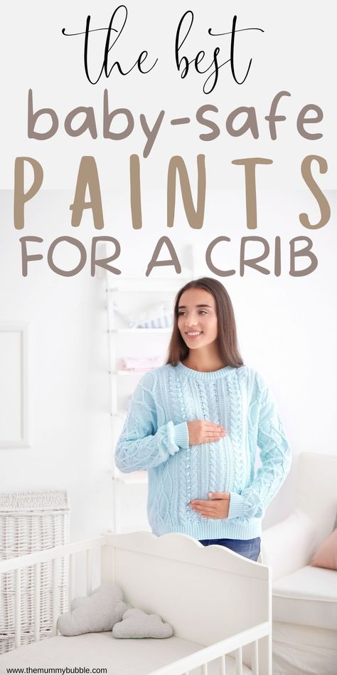 Need a baby-safe paint to decorate baby's crib? Here's a list of the best safe paints to buy if you are looking to upcycle or change the colour of your baby's crib. Painted Cribs, Painted Crib, Painting A Crib, Baby Safe Paint, Dyi Painting, Metal Crib, Baby Crib Diy, Grey Crib, White Crib