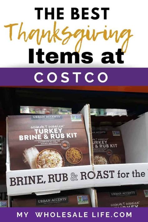 Take a look at the best Thanksgiving items to grab at Costco this year. I love the huge pumpkin pie an the Turkey brine kit. #costco #wholesale #thanksgiving #ideas #dinner #holidays #meals #tips Costco Thanksgiving Food, Thanksgiving List, Huge Pumpkin, Thanksgiving Hacks, Caramel Apple Desserts, Butterball Turkey, Costco Chicken, Grocery Savings Tips, Hosting Thanksgiving Dinner